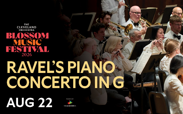 The Cleveland Orchestra – Ravel's Piano Concerto in G, The
