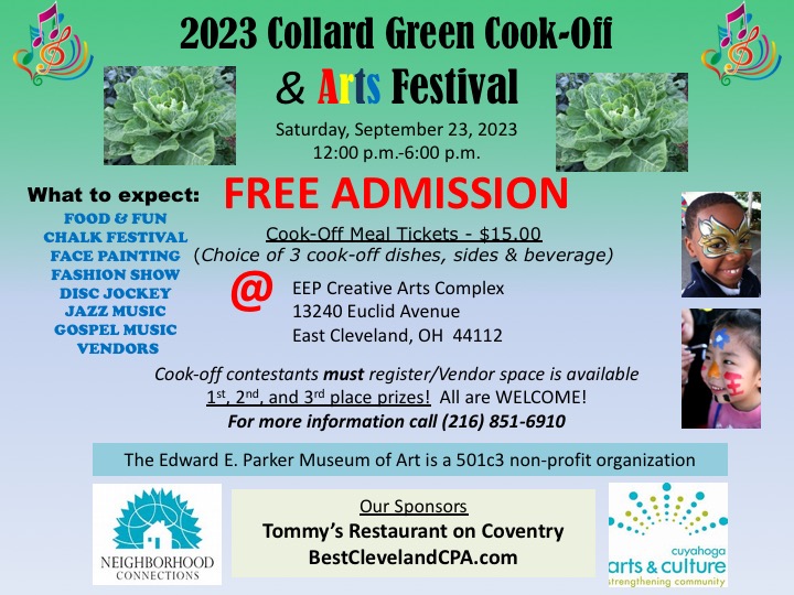 2023 Collard Green Cook-Off & Arts Festival, Edward E. Parker Museum of ...